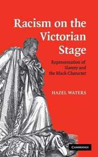 Racism on the Victorian Stage