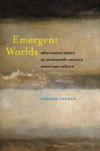 Emergent Worlds