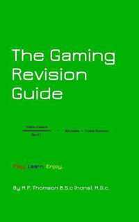 The Gaming Revision Guide