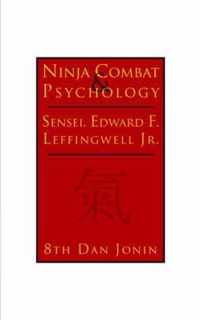 Ninja Combat & Psychology