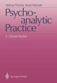 Psychoanalytic Practice: 2 Clinical Studies