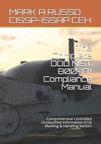 The Complete DOD NIST 800-171 Compliance Manual