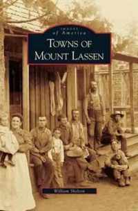 Towns of Mount Lassen