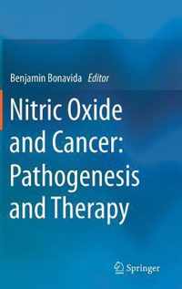 Nitric Oxide and Cancer Pathogenesis and Therapy