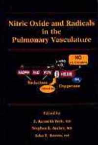 Nitric Oxide and Radicals in the Pulmonary Vasculature