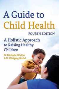 A Guide to Child Health