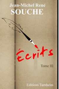 Ecrits. Tome III.