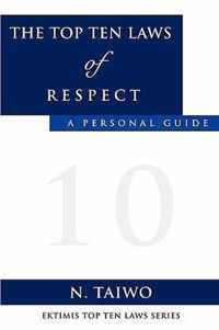 The Top Ten Laws of Respect