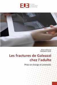 Les fractures de Galeazzi chez l'adulte