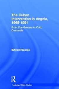 The Cuban Intervention in Angola, 1965-1991