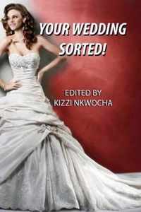 Your Wedding Sorted!- International Editon