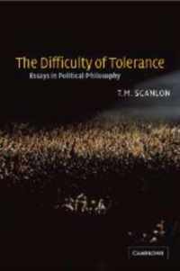 The Difficulty of Tolerance