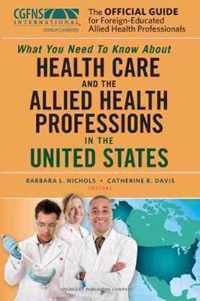 The Official Guide for Foreign-Educated Allied Health Professionals