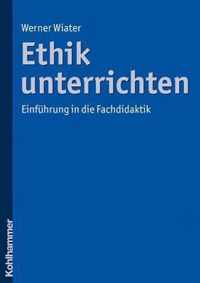 Ethik Unterrichten