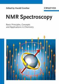 NMR Spectroscopy: Basic Principles, Concepts and Applications in Chemistry