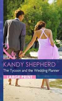 The Tycoon And The Wedding Planner