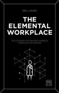 The Elemental Workplace