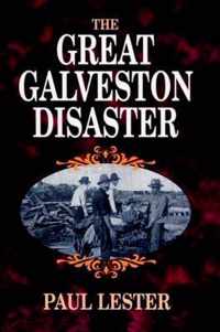 Great Galveston Disaster, The