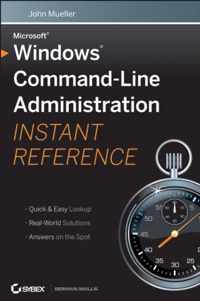 Windows Command Line Administration Instant Reference