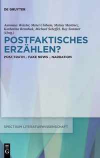 Postfaktisches Erzahlen?