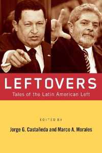 Leftovers: Tales of the Latin American Left