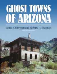 Ghost Towns of Arizona