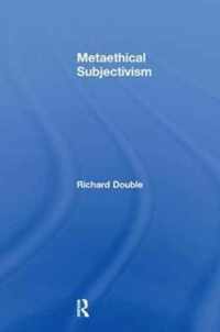 Metaethical Subjectivism