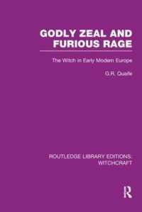 Godly Zeal and Furious Rage (RLE Witchcraft)