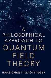 A Philosophical Approach to Quantum Field Theory