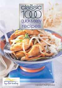 Classic 1000 Quick And Easy Recipes