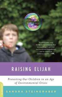 Raising Elijah