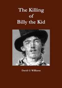 The Killing of Billy the Kid