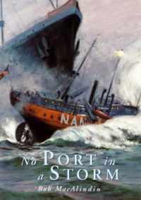 No Port in a Storm