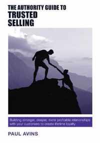 The Authority Guide to Trusted Selling