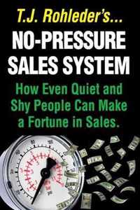 No-Pressure Sales System