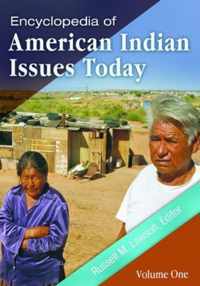 Encyclopedia of American Indian Issues Today [2 volumes]