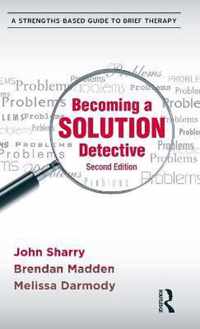 Becoming a Solution Detective