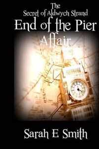 The End of the Pier Affair