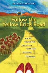 Follow the Yellow Brick Road