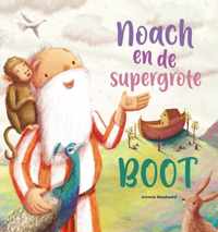 Noach en de supergrote boot