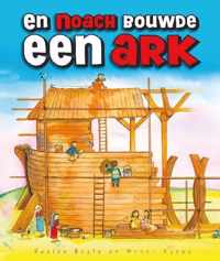 En Noach bouwde een ark