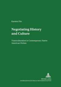 Negotiating History and Culture