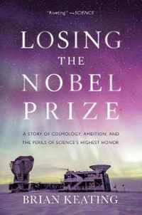 Losing the Nobel Prize