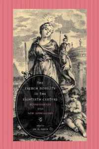 The French Nobility in the Eighteenth Century