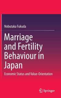 Marriage and Fertility Behaviour in Japan