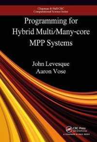 Programming for Hybrid Multicore Mpp Systems