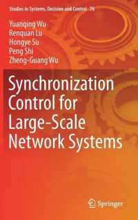 Synchronization Control for Large Scale Network Systems