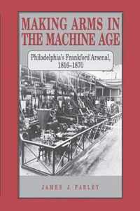 Making Arms in the Machine Age