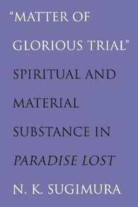 Matter of Glorious Trial