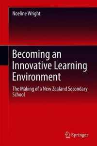 Becoming an Innovative Learning Environment